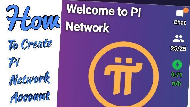 Pi Network Việt Nam - Hướng dẫn tạo tài khoản